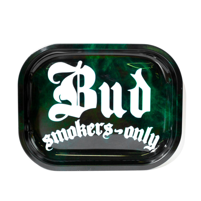 Bud Smokers Only 
