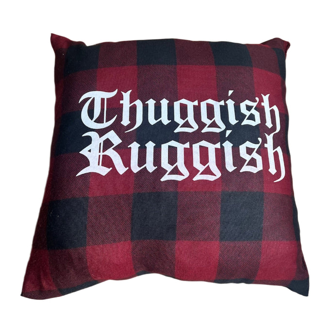 Thuggish Ruggish Pillow CLEARANCE