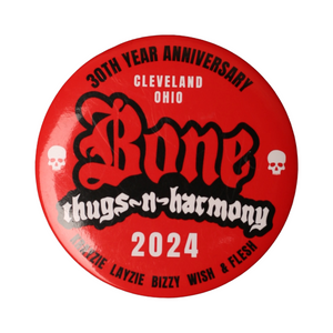 Bone Thugs N Harmony "30th Anniversary" Button