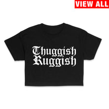 Load image into Gallery viewer, Thuggish Ruggish Cropped Tee