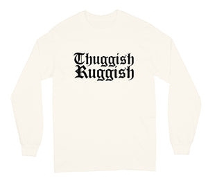 Thuggish Ruggish Black Logo "Cream" Long Sleeve
